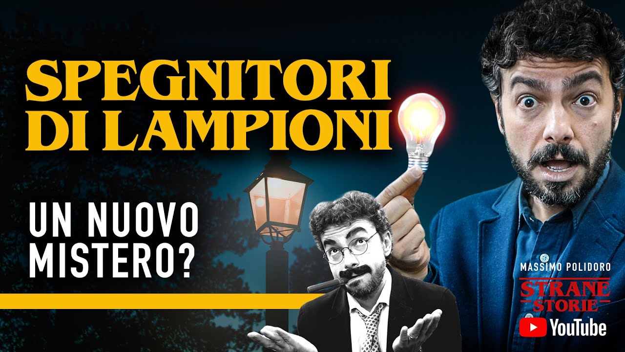 Spegnitori di lampioni. Un nuovo mistero? - Strane Storie