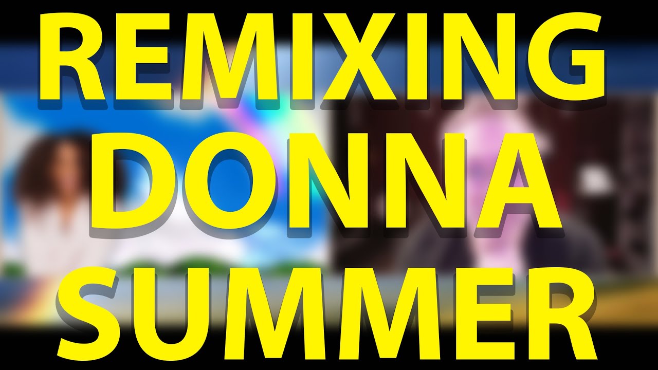 Rainbow Country - Remixing Donna Summer