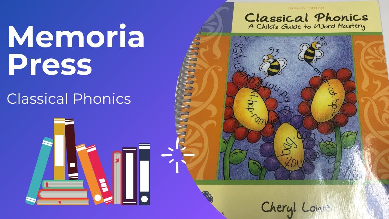 Memoria Press Classical Phonics