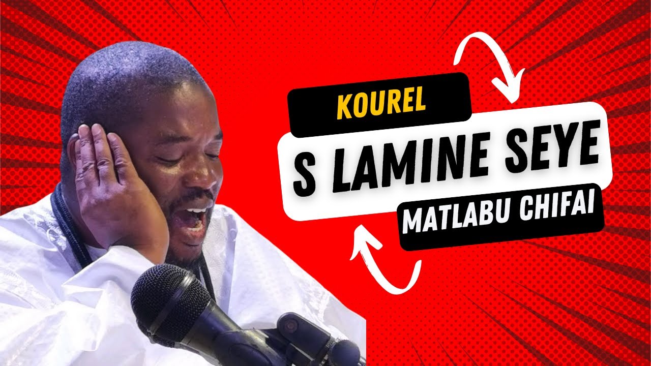 kourel S Lamine Seye (extrait Chifai)