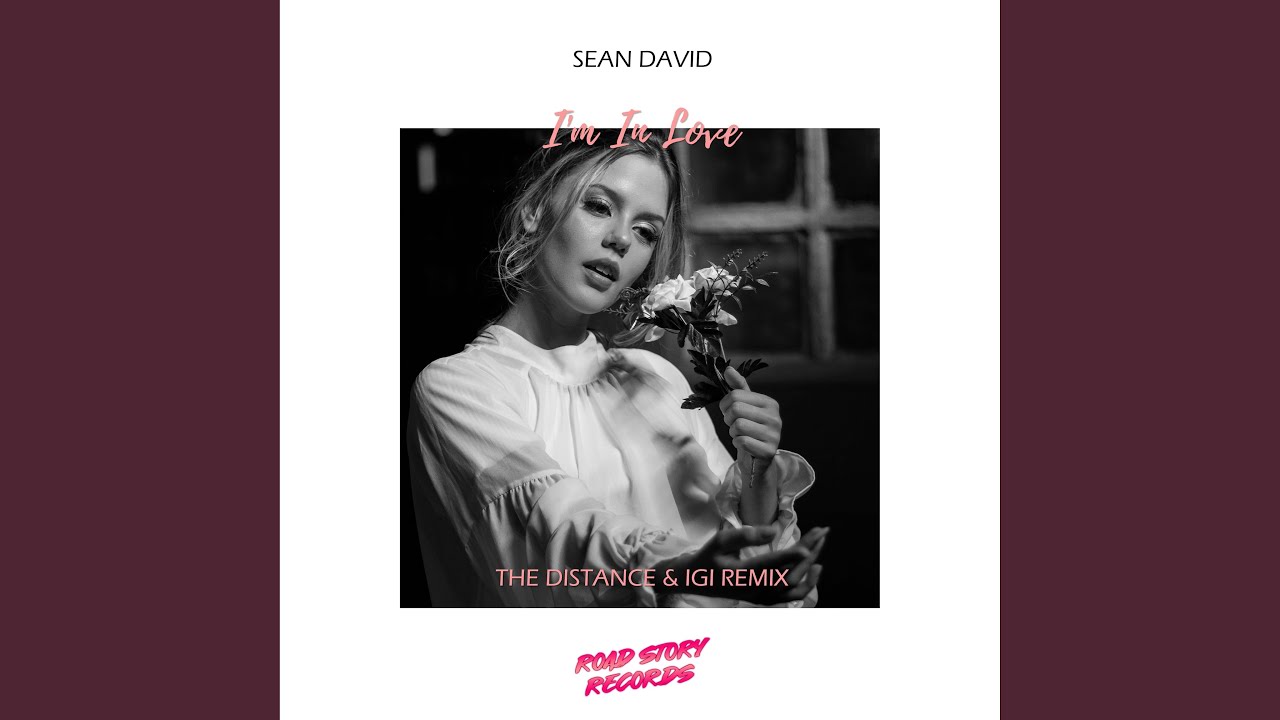 I'm in Love (The Distance & Igi Remix)