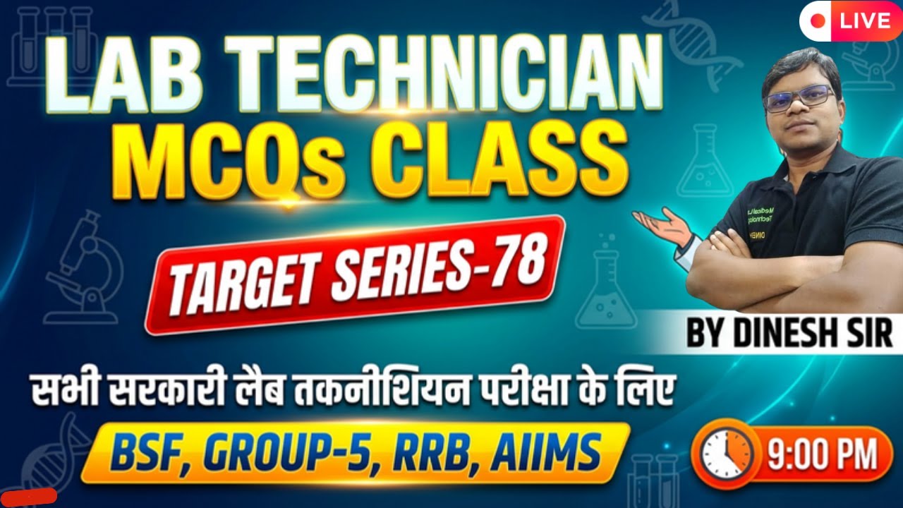 Lab Technician Live MCQS Class  Target Series-78 for All Lab technician Government Exam