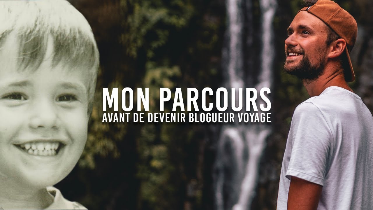 MON PARCOURS AVANT DE DEVENIR BLOGUEUR VOYAGE &Agrave; 100%