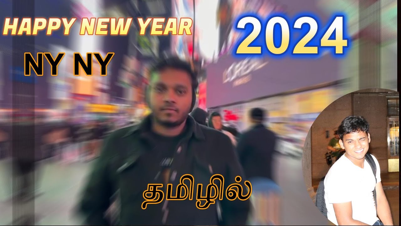 New Year in America . Celebration in Time Square -Annamalai view's