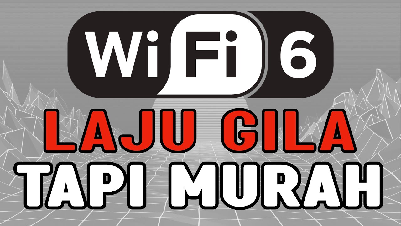 Tiada Lagi Internet Slow Dengan Wi-Fi 6
