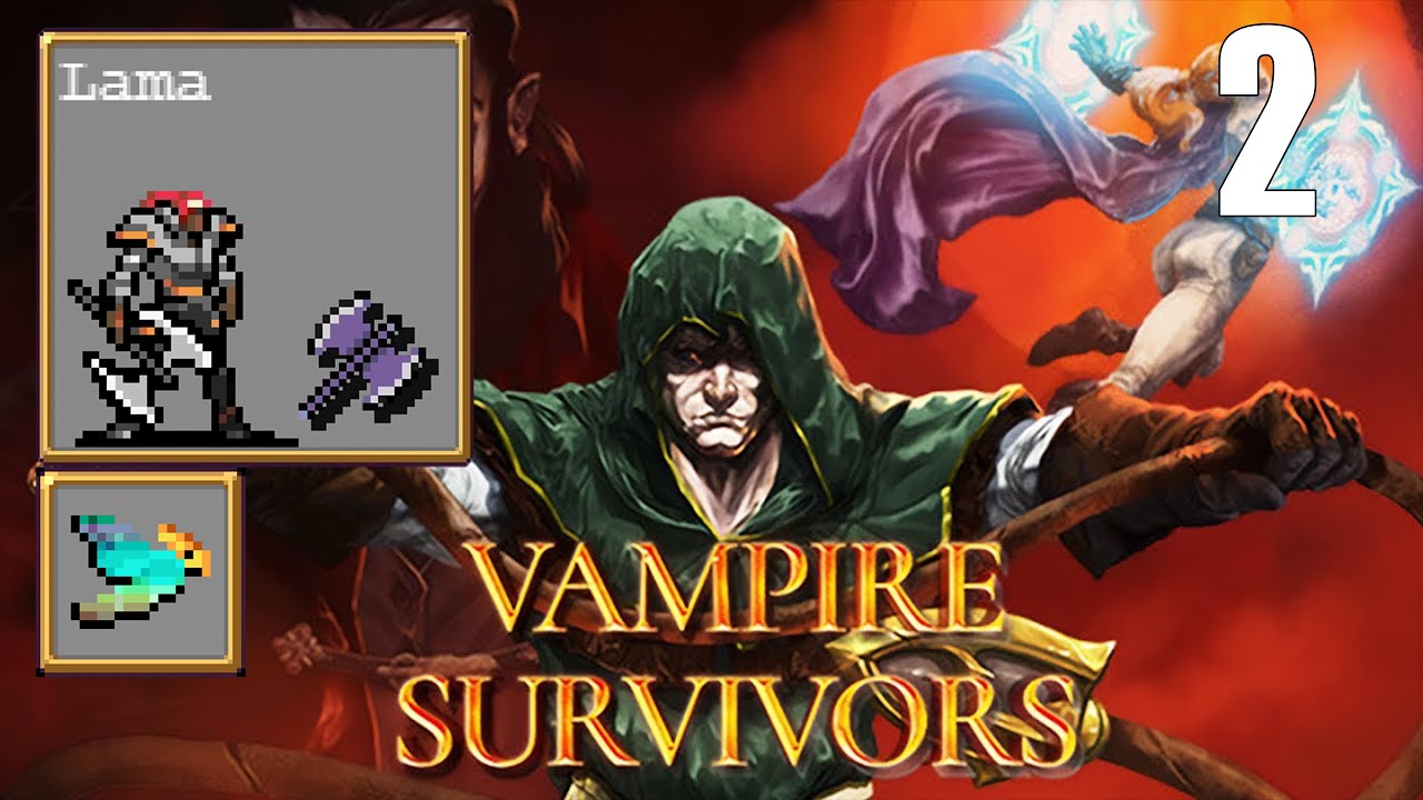 Vampire Survivors #2 - 04.22.