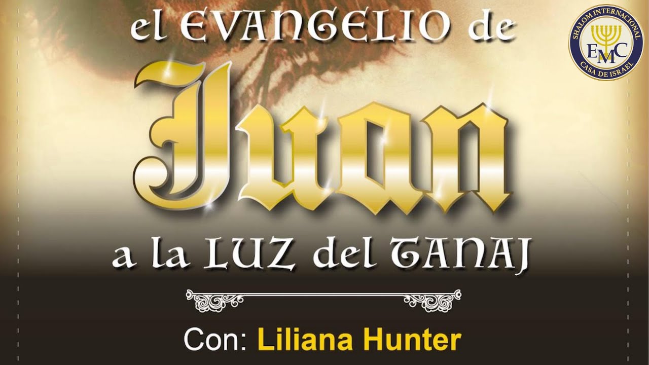 El Evangelio de Juan a la luz del Tanaj: Capítulo 11 | EMC Shalom Internacional