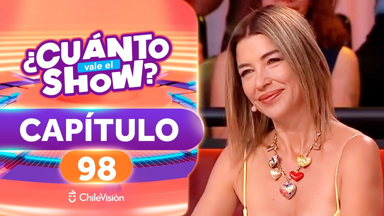 ¿CUÁNTO VALE EL SHOW? 🤩💵 CAPÍTULO 98