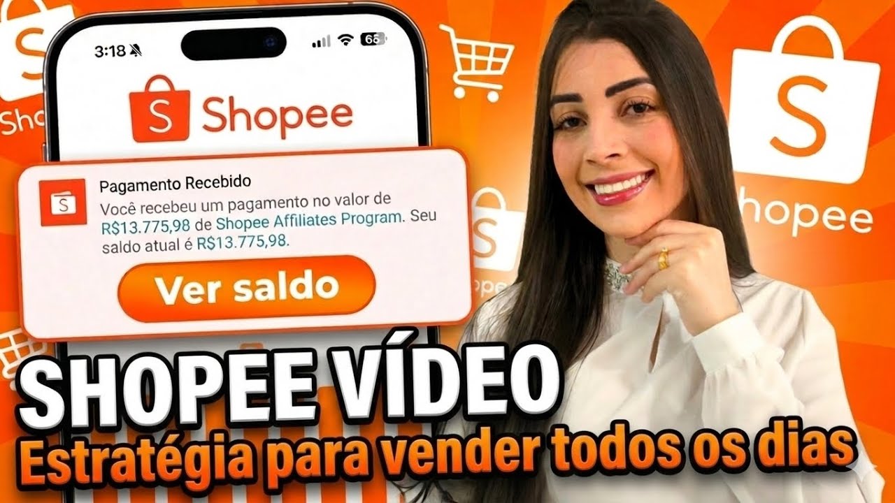SHOPEE VÍDEO - Estratégia para você vender todos os dias como afiliado 
