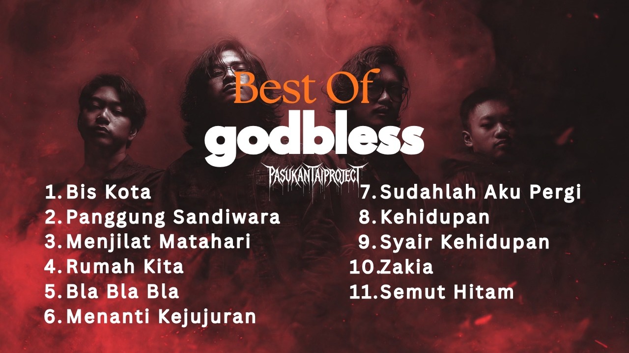GOD BLESS Greatest Hits Full Album | PASUKANTAIPROJECT Cover