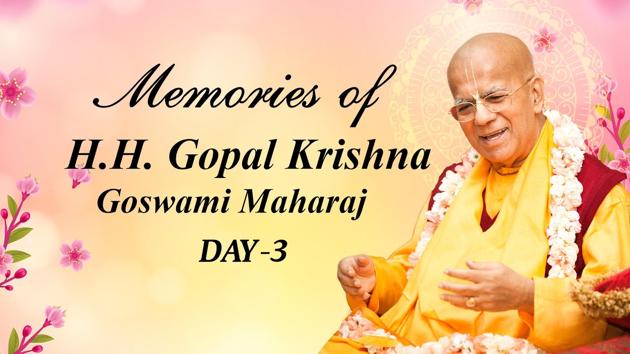 1st Disappearance day Celebration of H.H. Gopal Krishna Goswami Maharaj || Day-3 || Morning session