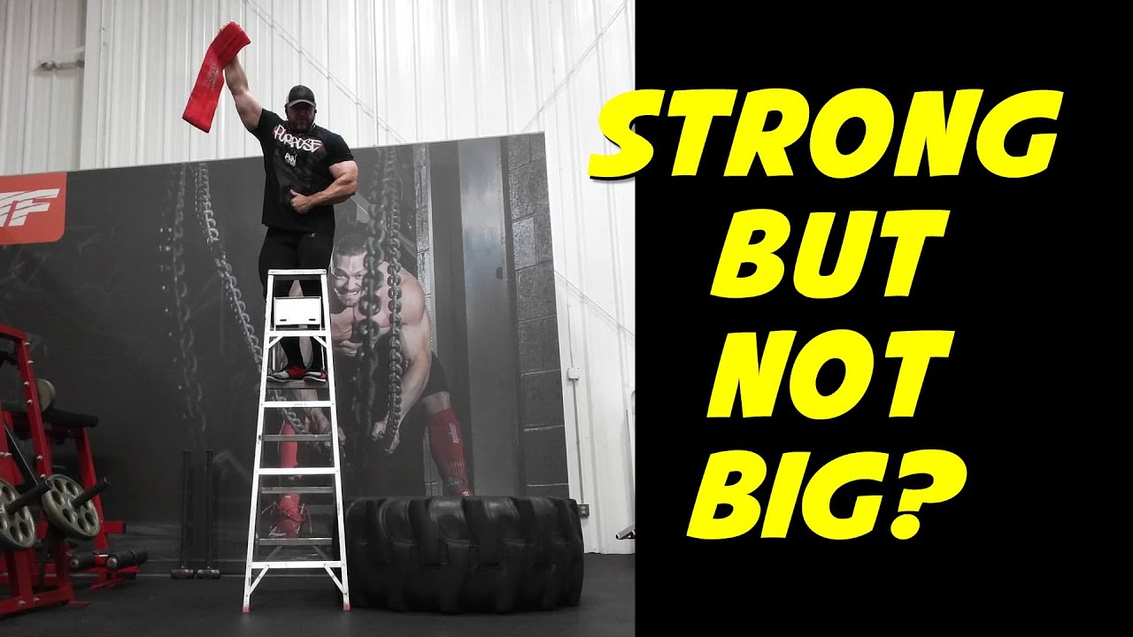 STRONG But Not BIG? (Building Strength But Still Small)