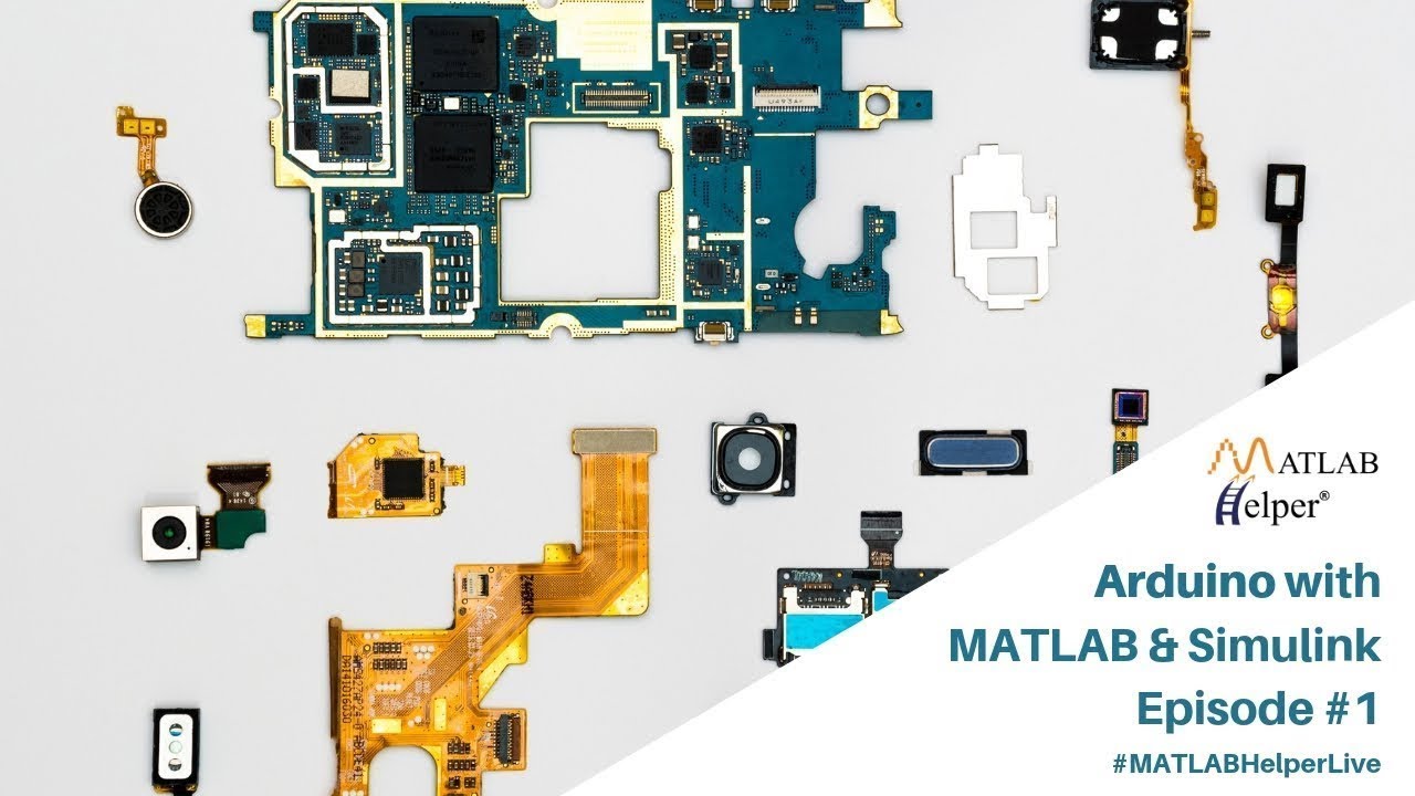 Integration of Arduino with MATLAB & Simulink | Webinar Ep#1 | @MATLABHelper