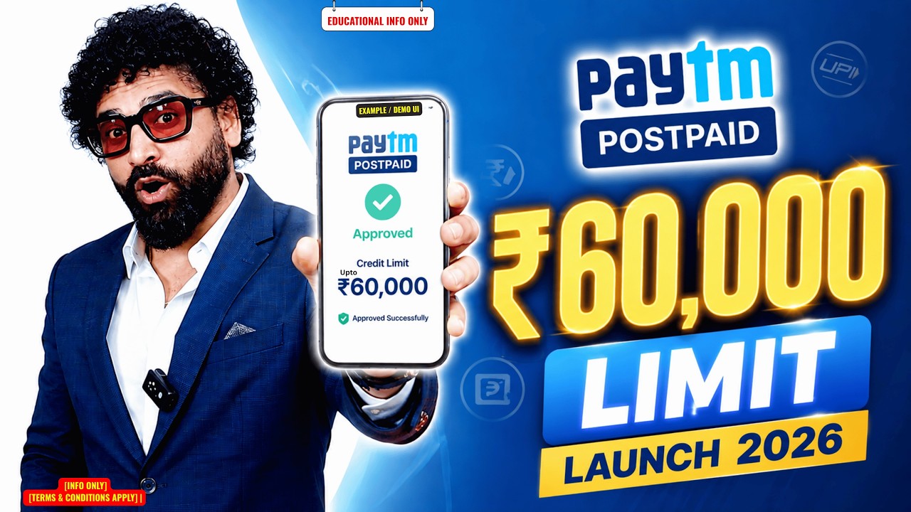 Paytm UPI Postpaid Launch 2026 🚀 | Paytm Postpaid Se ₹60,000 Credit Limit Kaise Milegi?