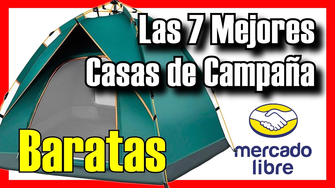 ⛺🔥 Las 7 MEJORES Casas De Campaña BUENAS y BARATAS de Mercado Libre [2026]✅[Calidad/Precio]