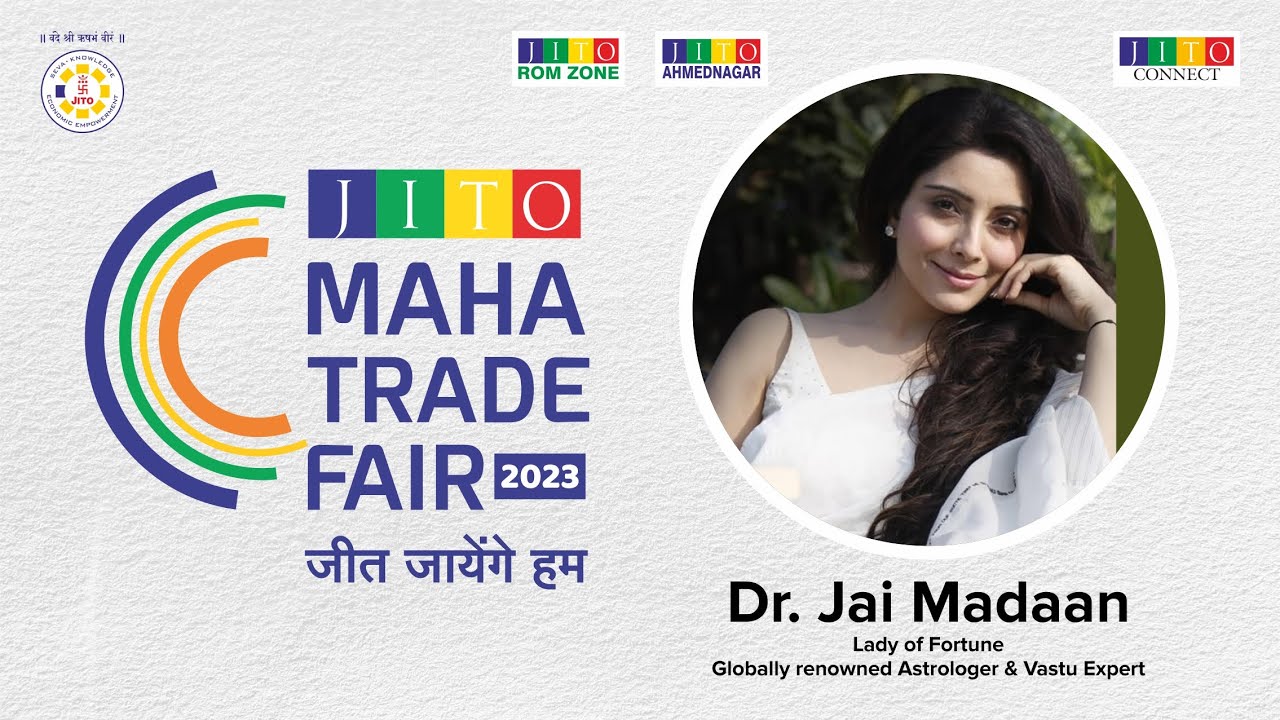 Dr. Jai Madaan | JITO MAHA TRADE FAIR |  2023