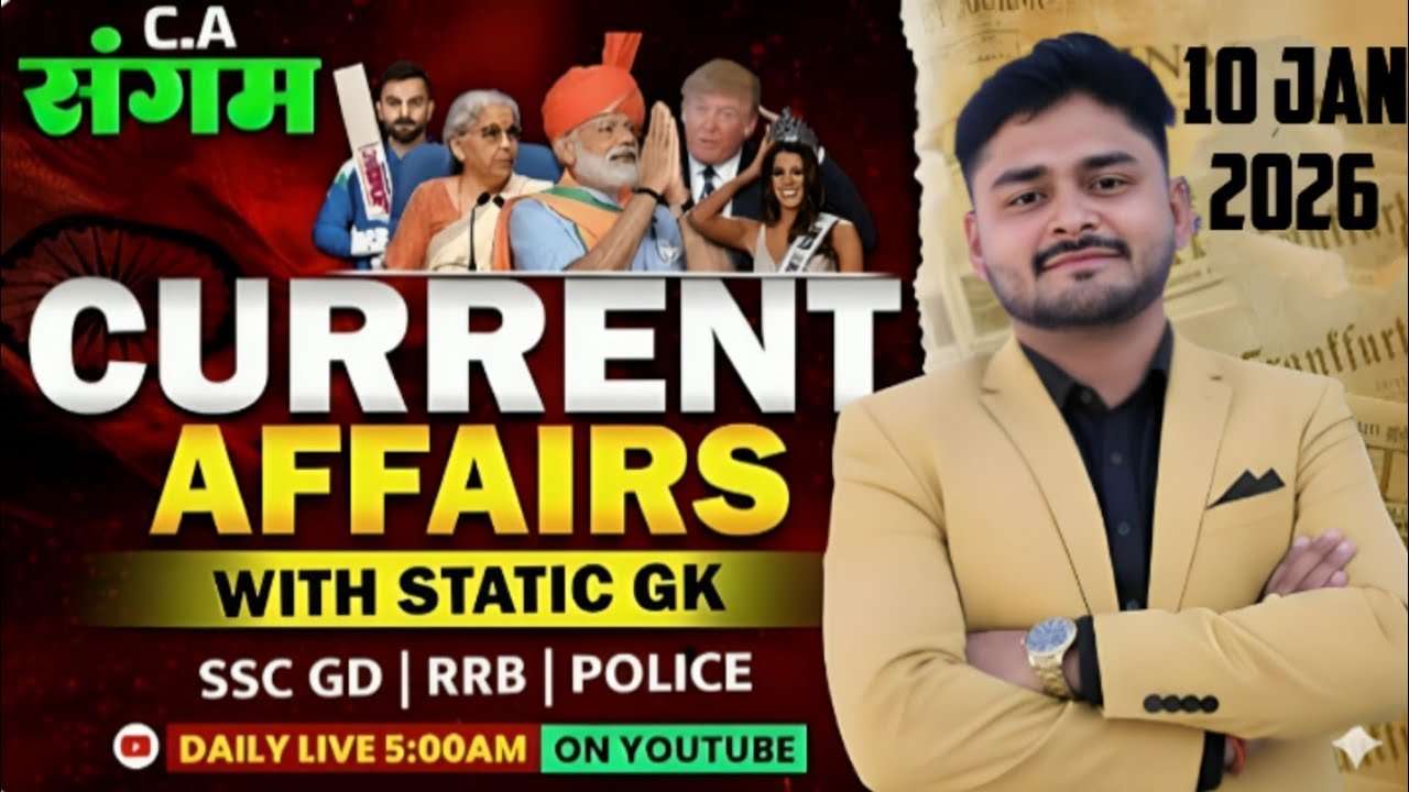 10 JANUARY 2026 CURRENT AFFAIRS, TODAY CURRENT AFFAIRS, BY RAHUL SIR @DreamFutureclasses 2026 CURR..