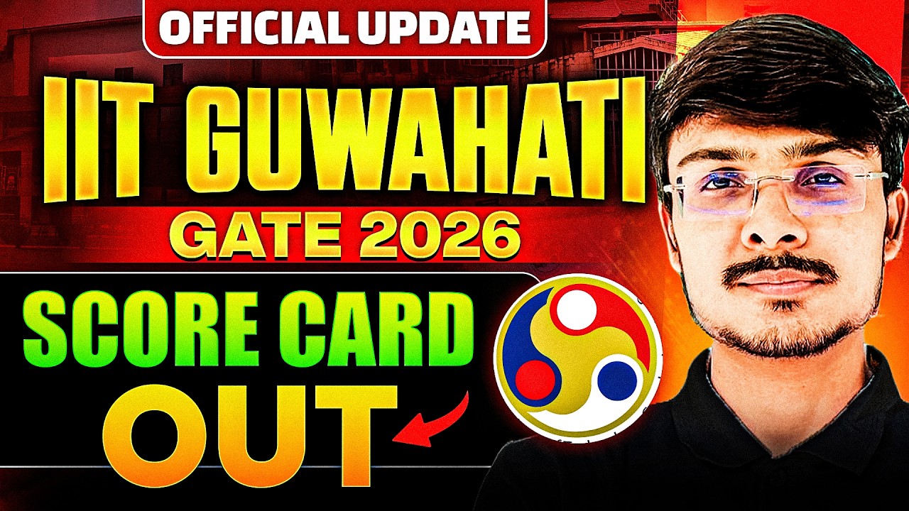 Результаты экзамена GATE 2026 опубликованы | Как скачать | Последние новости от IIT Guwahati