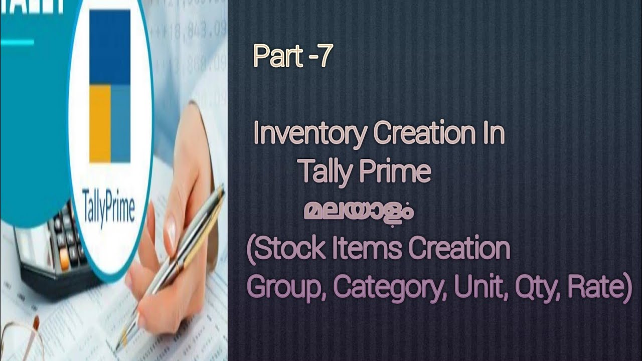 Stock Items Creation In Tally Prime Malayalam...!! (Group, Category, Unit, Qty, Rate)