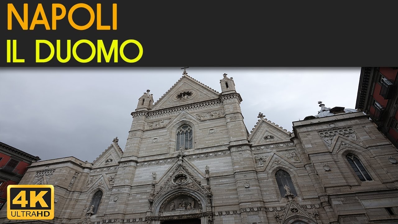 NAPOLI - Il Duomo (Cattedrale di Santa Maria Assunta)