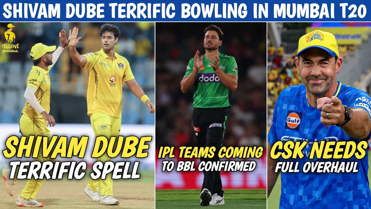 Shivam Dube Terrific Bowling In T20 Mumbai League 🔥 CSK Needs Full OVERHAUL ? CSK 2026 News