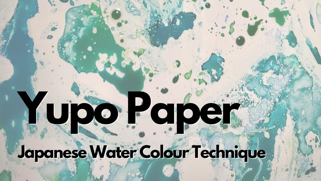 Unique Textures Using Yupo Paper
