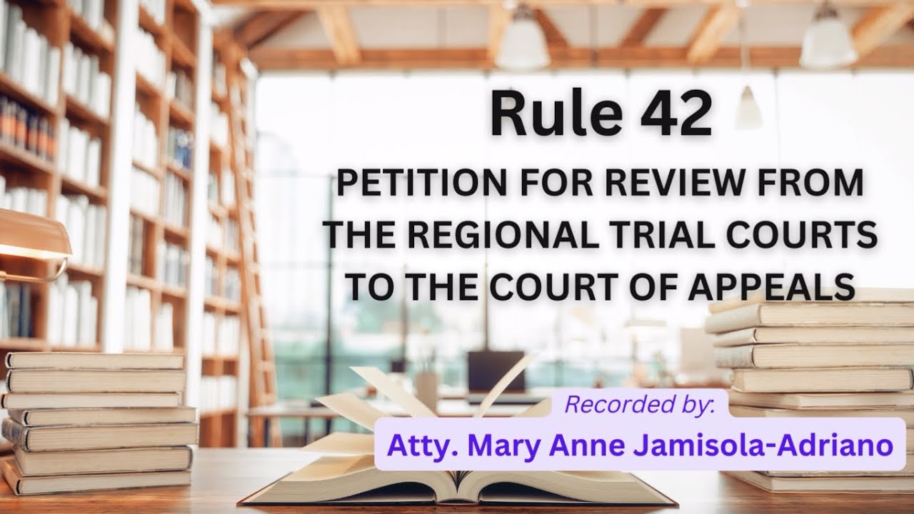 [Audio Rules of Court] Rule 42 - Petition for Review: Regional Trial Courts to the Court of Appeals
