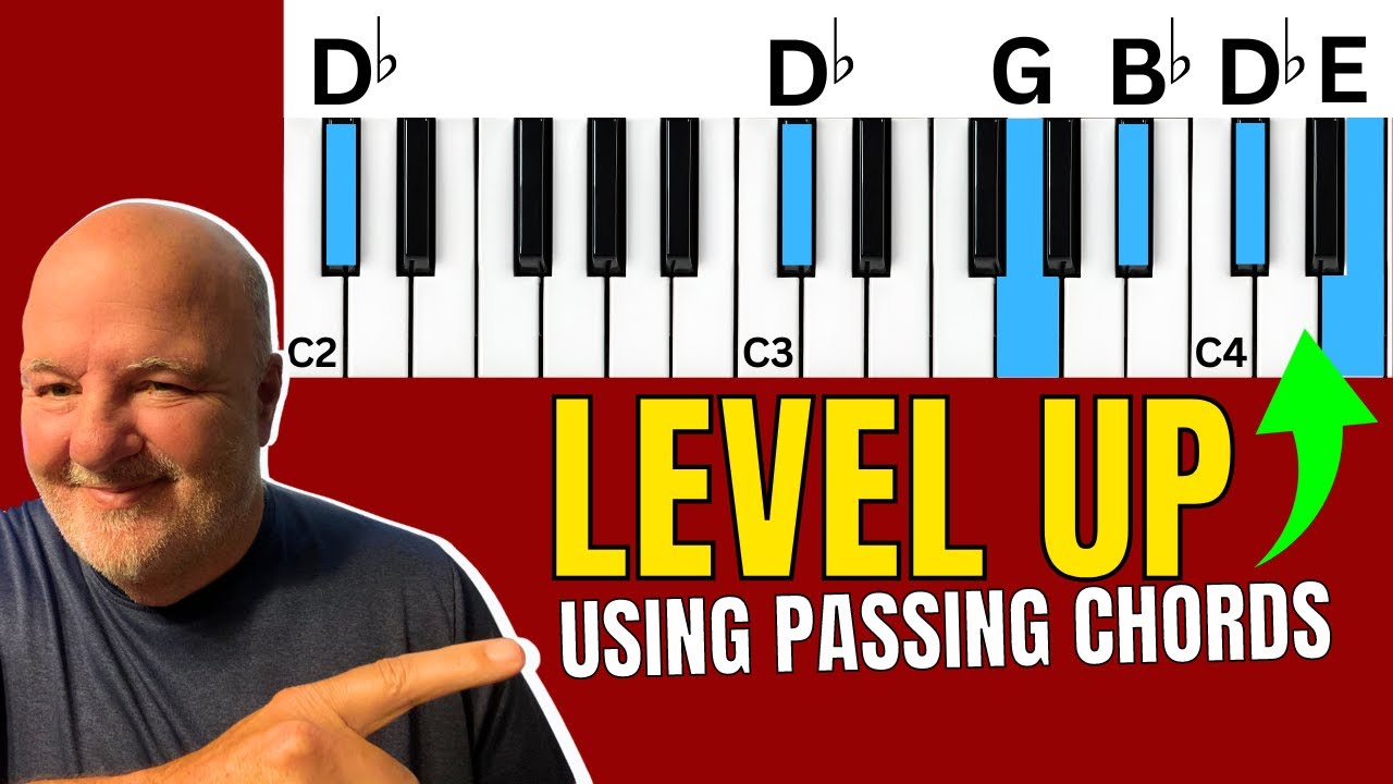 Level Up your Piano Playing with Passing Chords