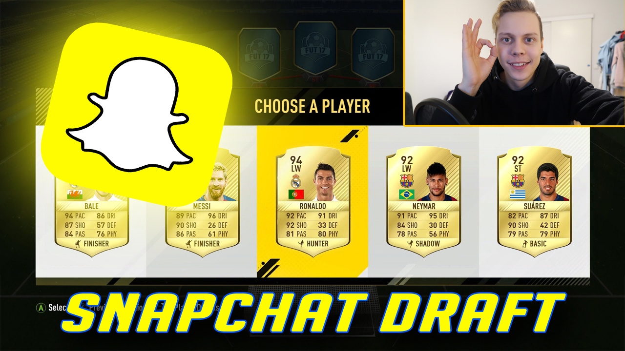 SNAPCHAT DRAFT!! | FIFA 17