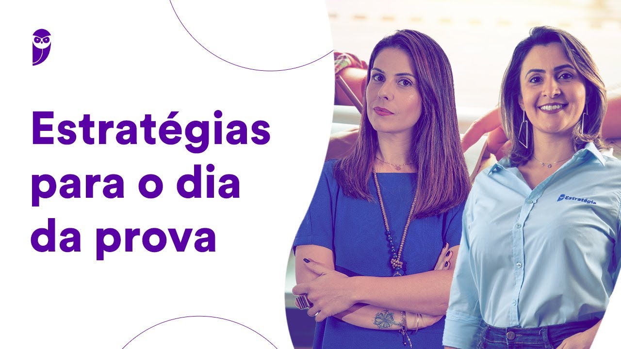 Estrat&eacute;gias para o dia da prova