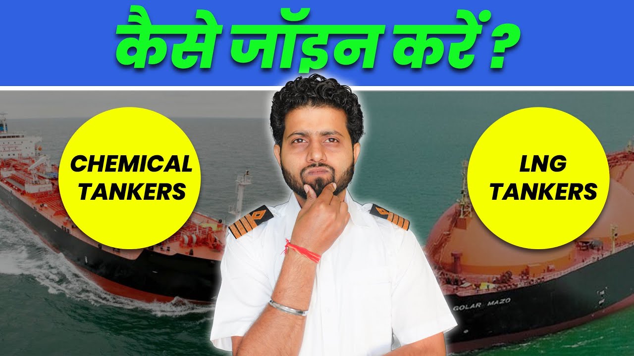 What is the procedure to join Chemical Tankers or LNG Tankers?