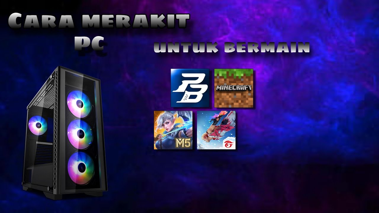 CARA MERAKIT PC |  HOW TO ASSEMBLE A PC |