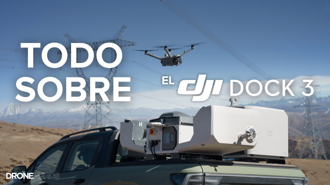 🚀 [DJI Dock 3] Revoluciona tus operaciones autónomas en 2025