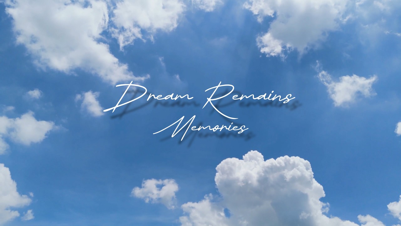 Dream Remains - Memories (Official Video)