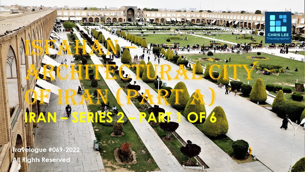 Isfahan a historical capital city of Persia