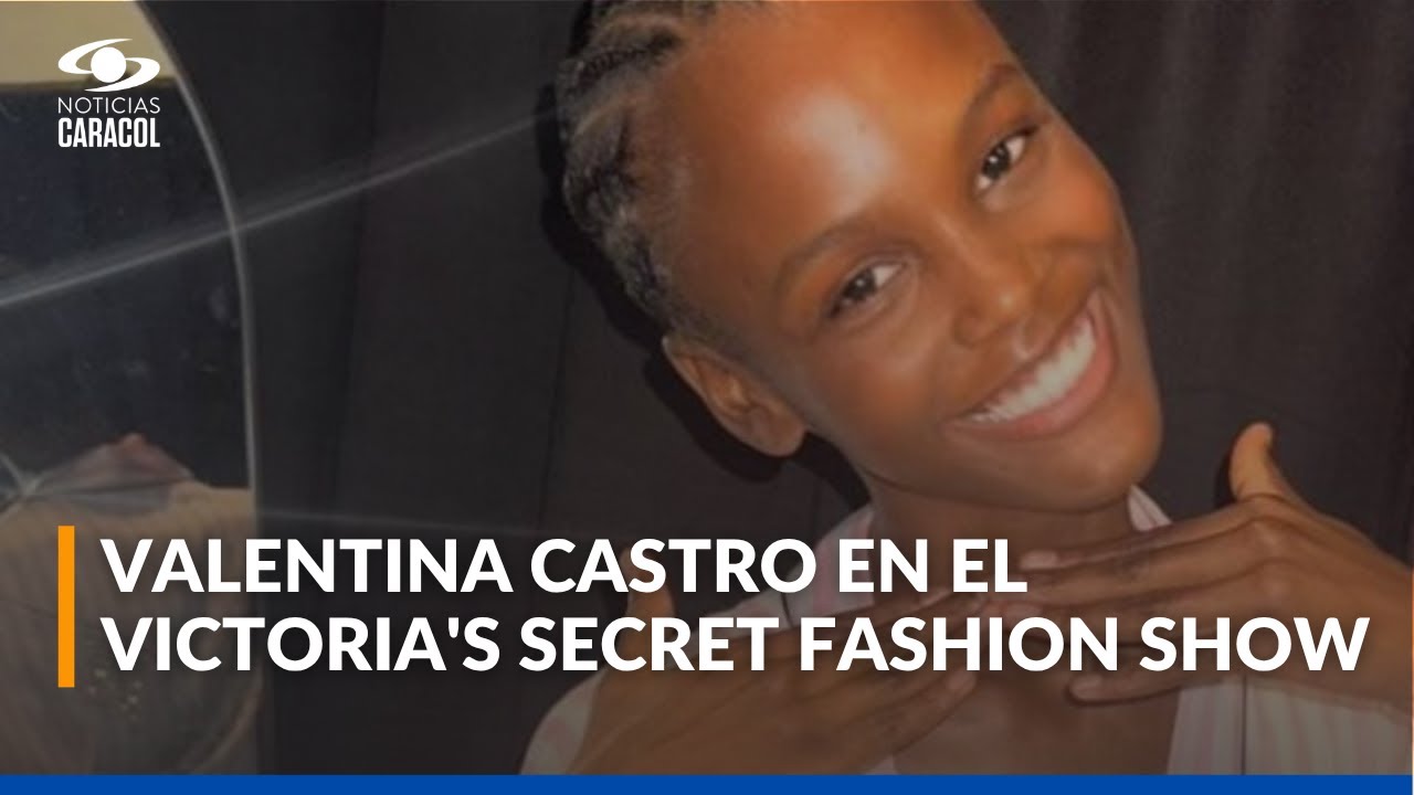 De Tumaco para el mundo: Valentina Castro, colombiana que debutó en Victoria's Secret Fashion Show