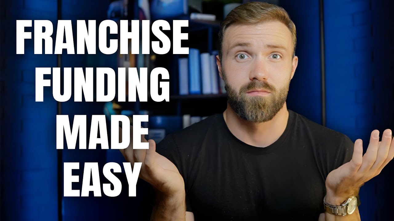 How to Fund a Franchise in 2025