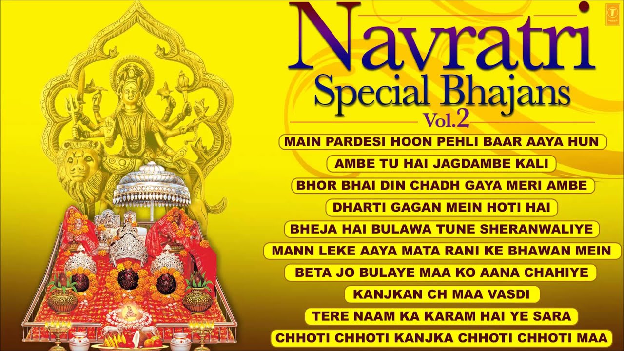 Navratri Special Bhajans Vol. 2 I Full Audio Songs Juke Box