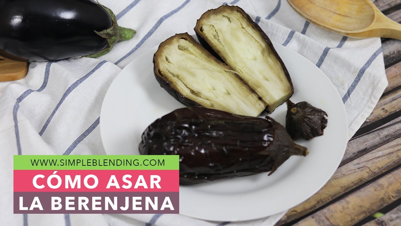 CÓMO ASAR LA BERENJENA EN CASA | Berenjena entera al horno | Berenjena asada casera