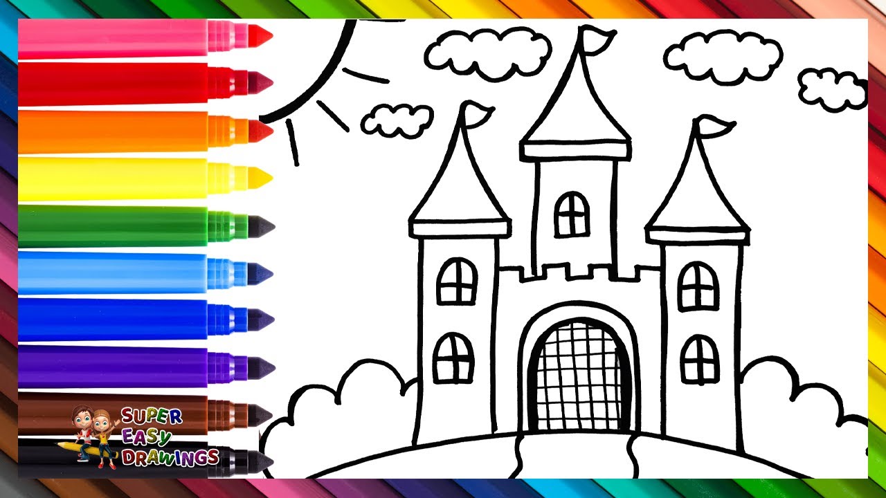 Draw And Color A Castle ☁️🏰🌈 Drawings For Kids