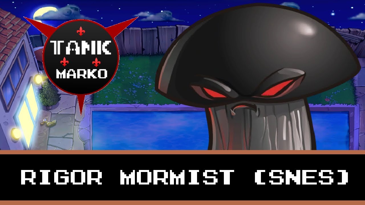 Rigor Mormist - Plants vs. Zombies (Super Nintendo Remake/Remix) [TankMarko]