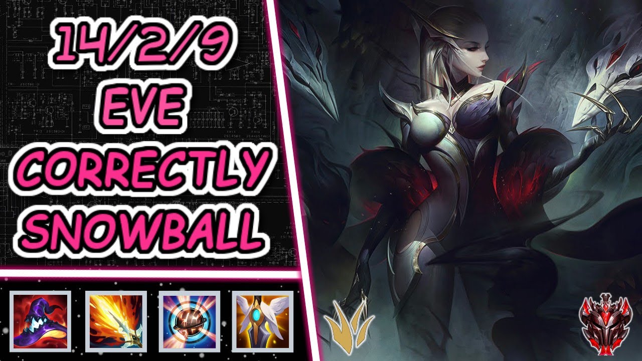 14/2/9 SNOWBALLING THE GAME CORRECTLY | WILD RIFT EVELYNN GAMEPLAY