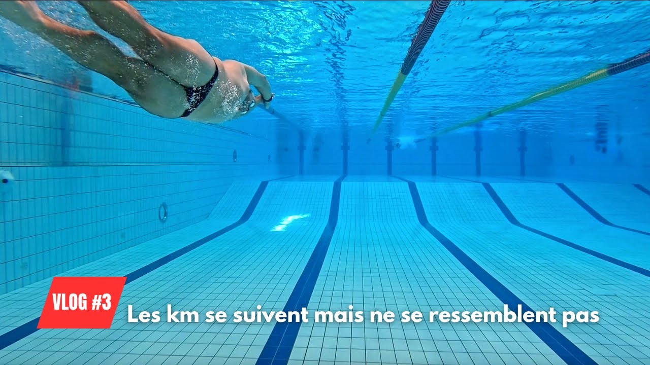 Vlog 3 -  Prépa natation ultra distance
