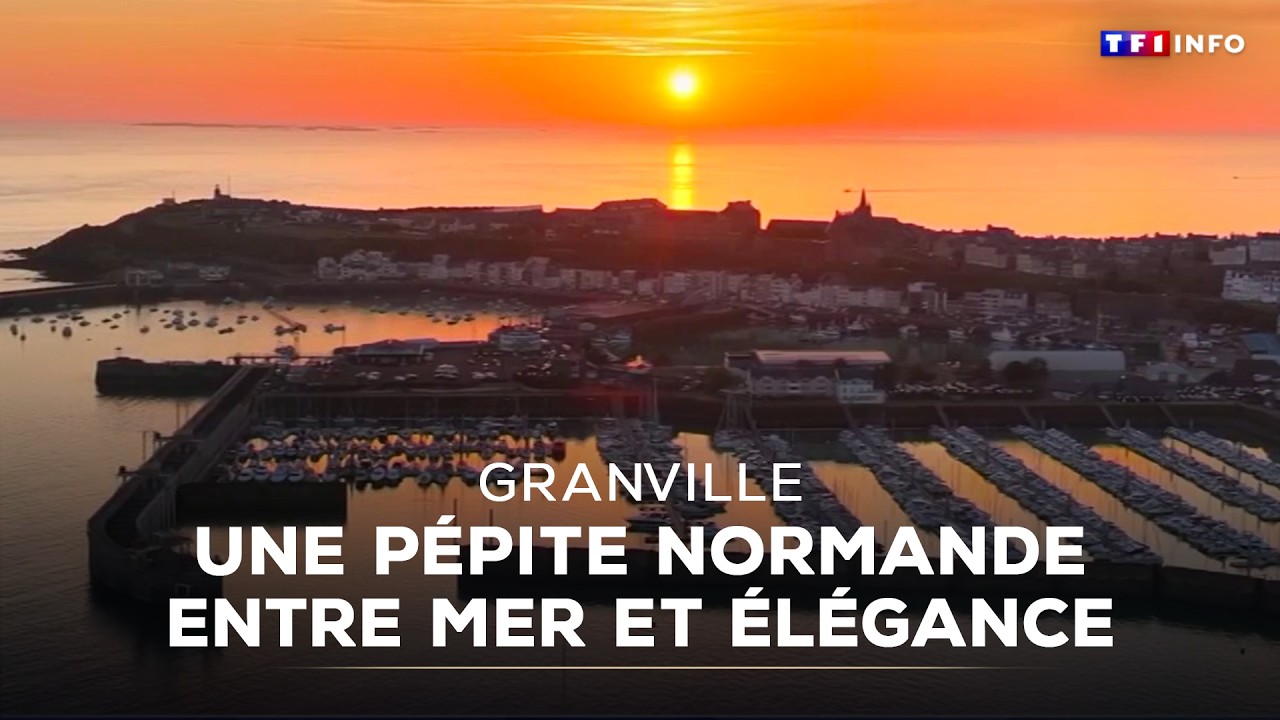 Granville : une p&eacute;pite normande entre mer et &eacute;l&eacute;gance｜TF1 INFO