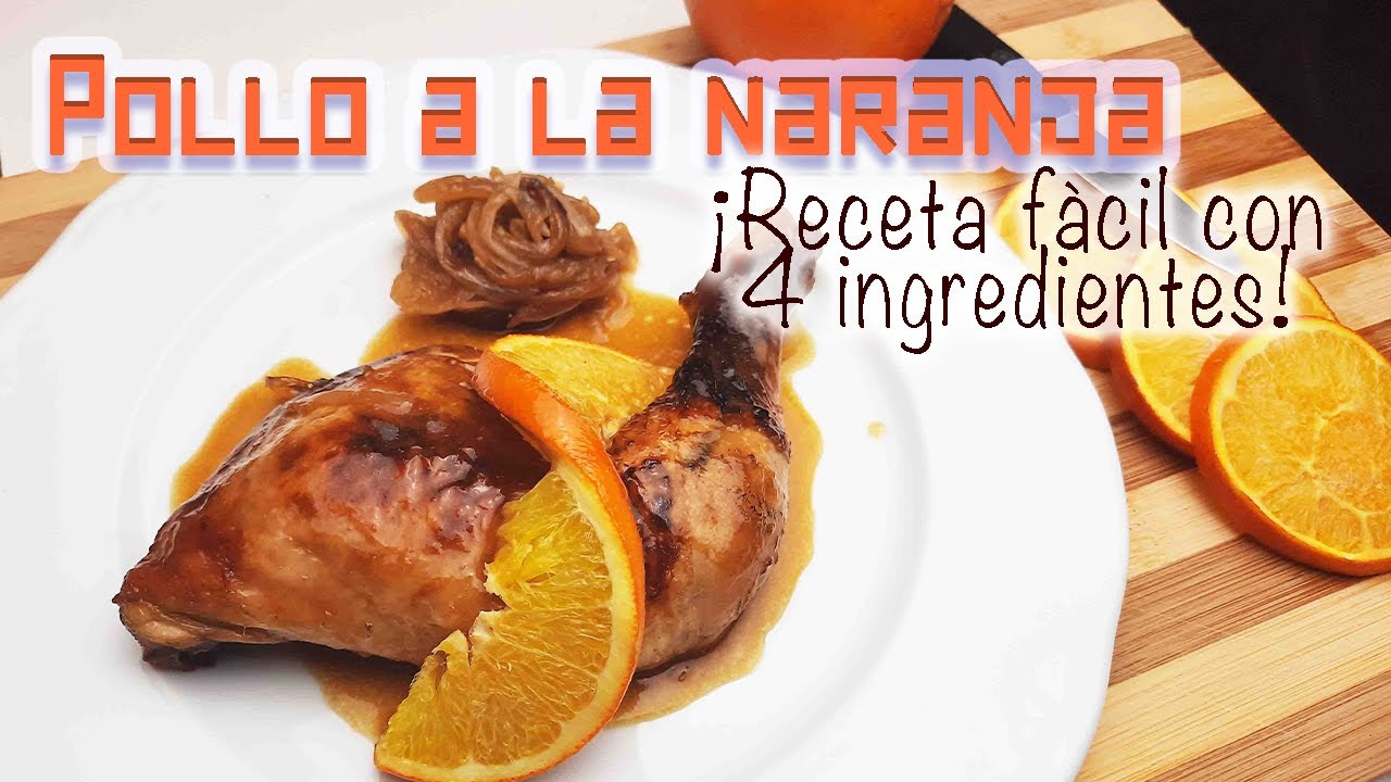 Pollo Asado a la naranja🍊 (receta fácil ✅ 2021)