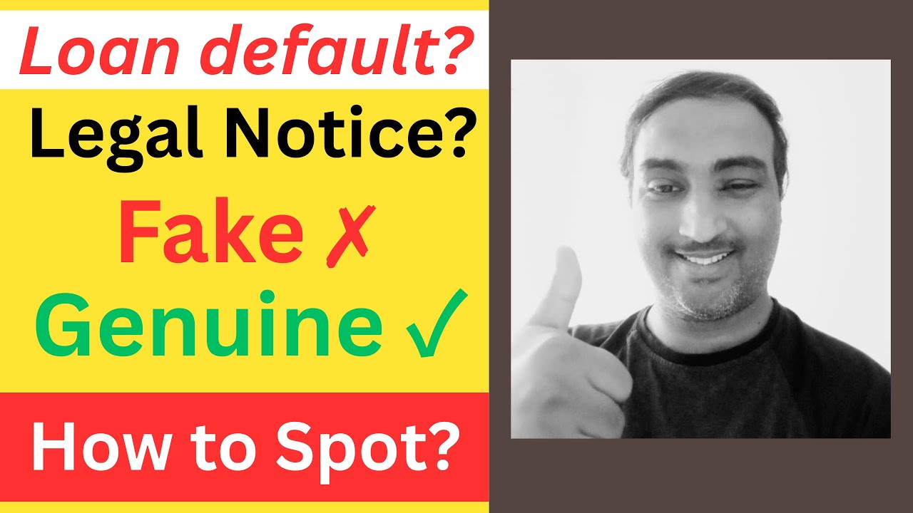 How to Identify Fake Legal Notice in Loan Default Case | Legal Action Against Loan Defaulter