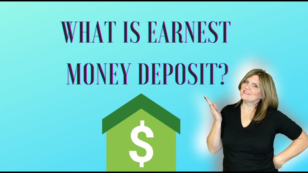 What is earnest money deposit?