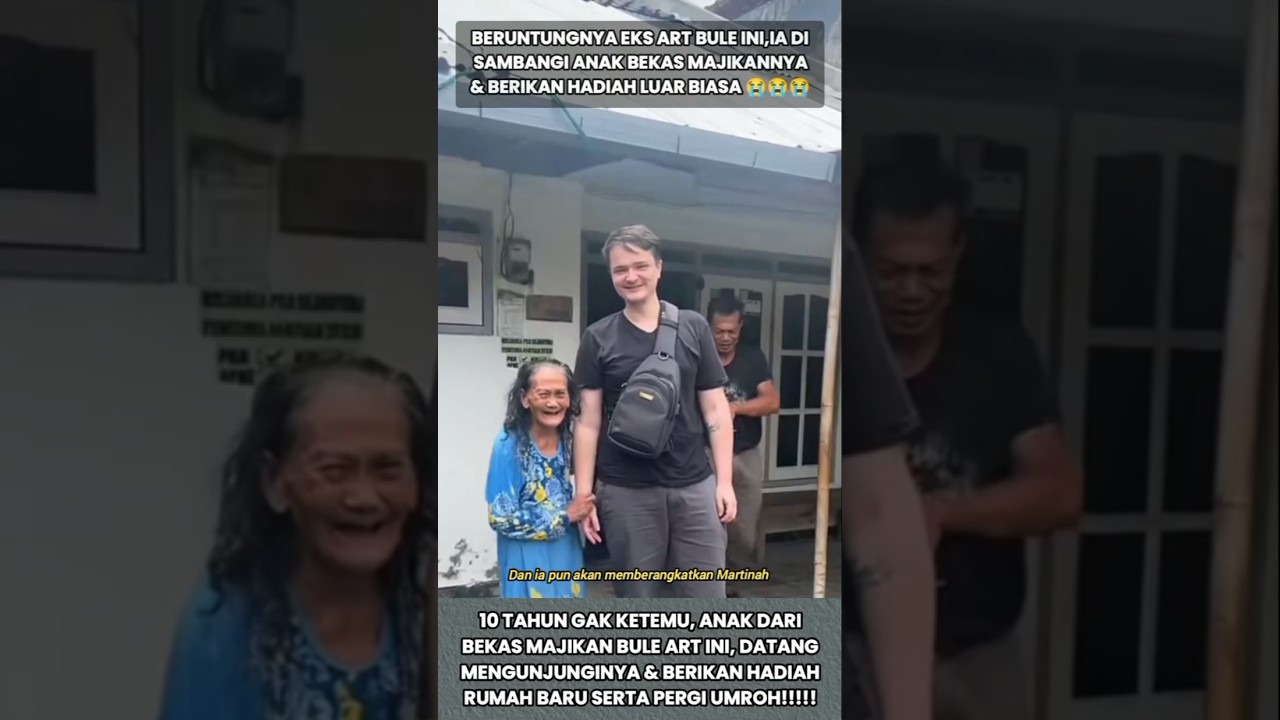 10 TAHUN GAK KETEMU,ANAK BULE EKS MAJIKAN ART INI,BERI KEJUTAN BELIKAN RUMAH BARU! #kisah #shorts