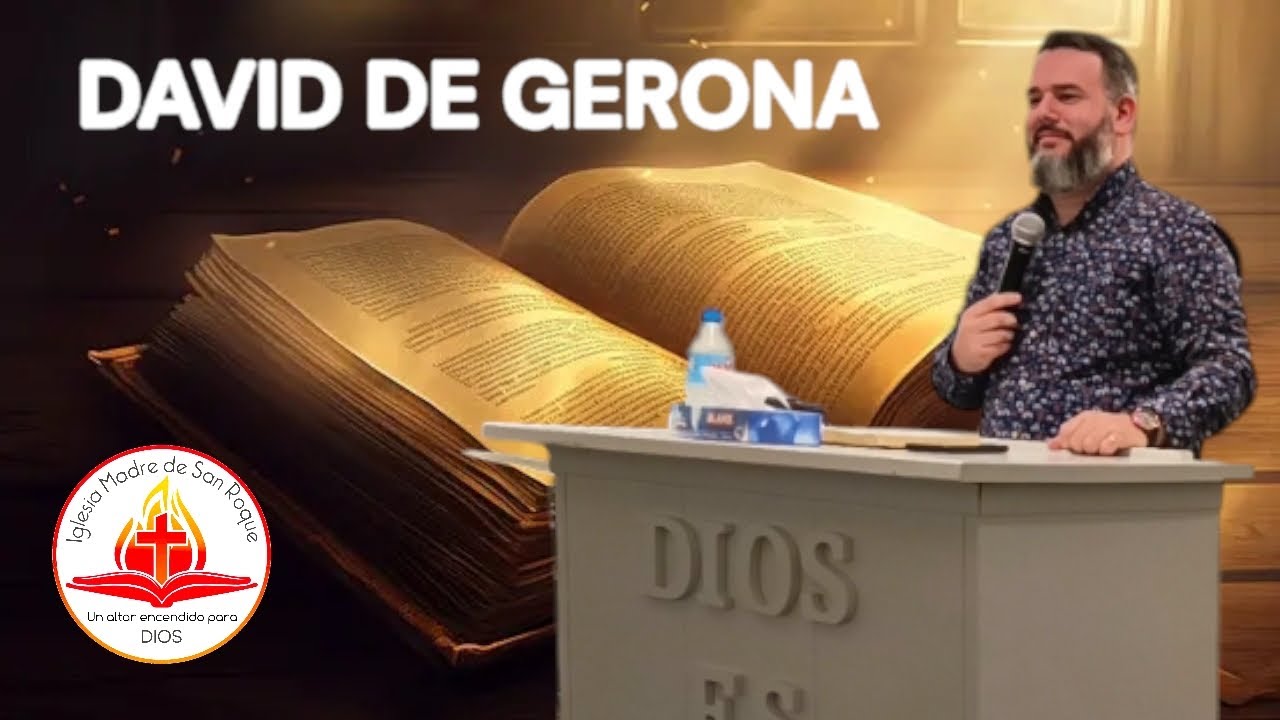 DAVID DE GERONA CULTO COMPLETO BENDECIDO #48  25/03/2025