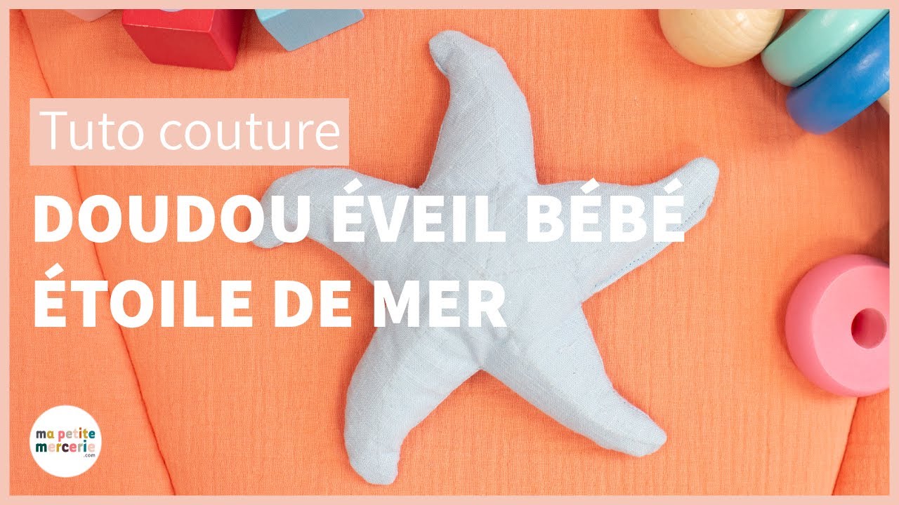 Tuto couture : Doudou d’éveil étoile de mer